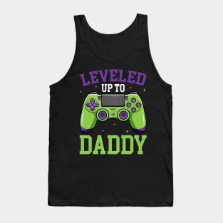 Leveled up daddy Video Game Gift For Men Father day Tank Top